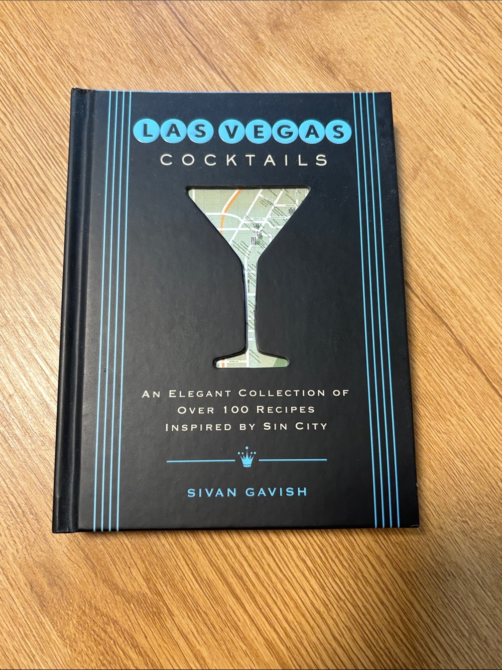 Craft Cocktails From Sin City — Las Vegas Sign Hardcover